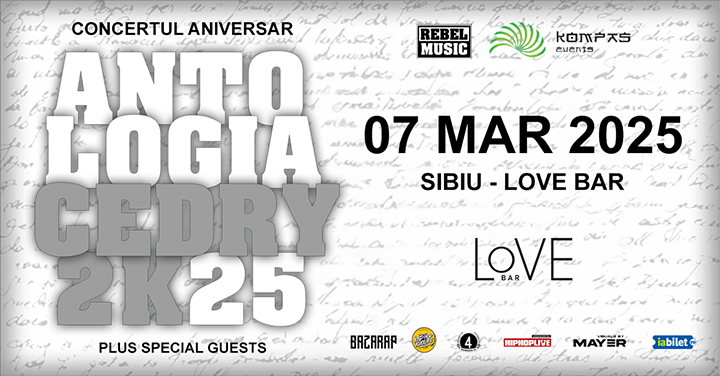 Sibiu: CEDRY2K @ Antologia Cedry2k25