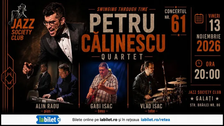Galati: Petru Calinescu Quartet - "Swinging Through Time"