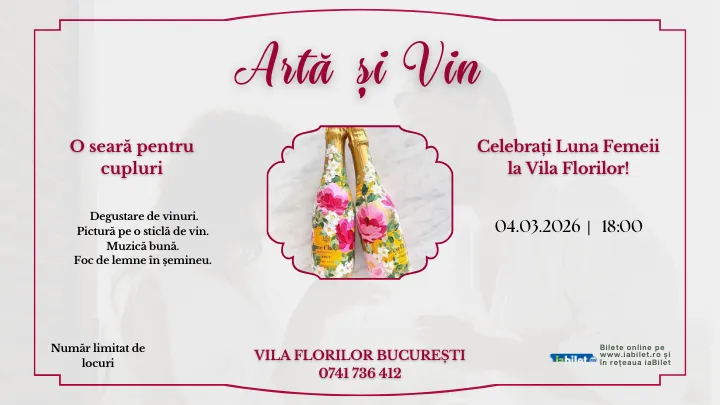 Arta si Vin - o seara pentru cupluri