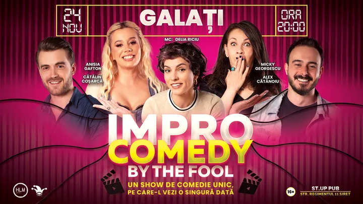 Galați: "Impro Comedy by The Fool" - Show de comedie unic