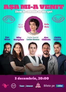 ”The Fool: Așa mi-a venit! | Show de comedie on the spot