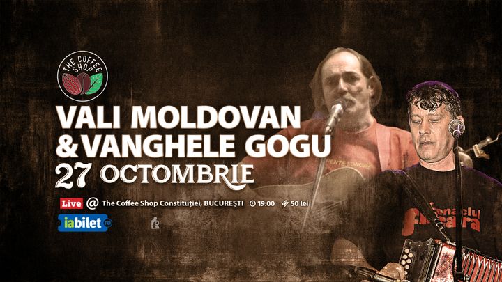 The Coffee Shop Music - Concert Vali Moldovan si Vanghele Gogu