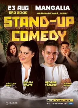 Mangalia: Stand-Up Comedy de vară cu Ioana State, George Tănase, Mădălina Mihai și Eduard Moise