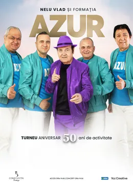 Tulcea: Nelu Vlad si Formatia Azur - Turneu Aniversar “50”