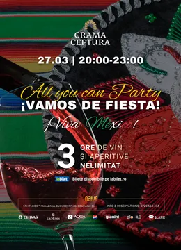 All you can Party: Viva Mexico!