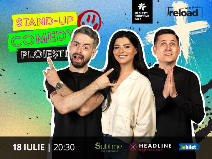 Ploiesti: Stand Up Comedy cu Bucalae, Tanase si Ioana State