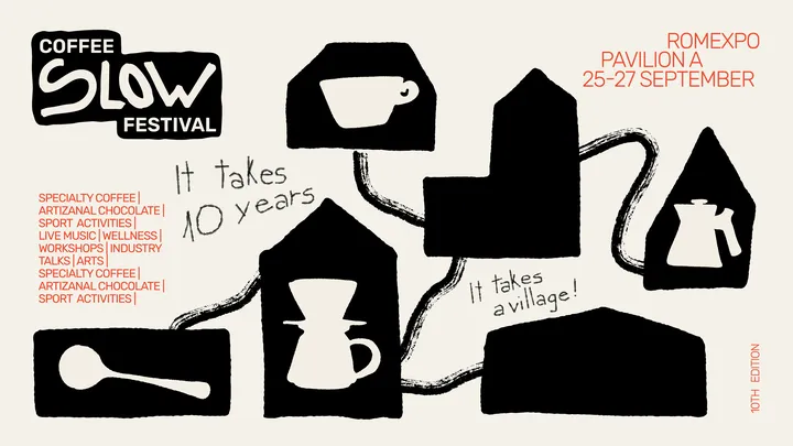 Slow Coffee Festival – Ediția aniversară #10