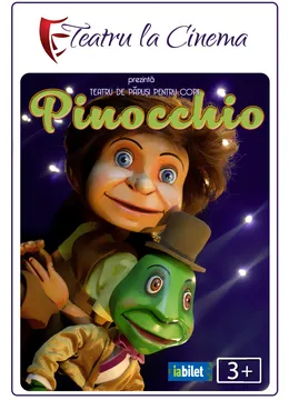 Pinocchio @ Happy Cinema din Colosseum Mall