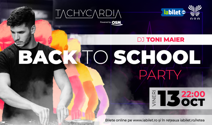 Cluj-Napoca:  Back to School Party - TACHYCARDIA powered by OSM
