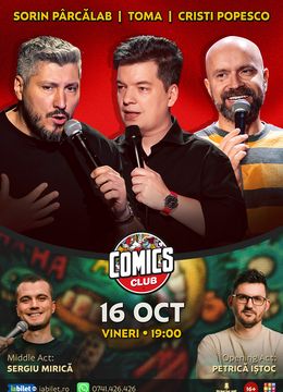 Stand-up cu Cristi Popesco, Toma, Sorin Pârcălab și Mirică la ComicsClub!