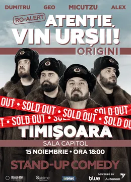 Timisoara: Stand-up Comedy cu Micutzu, Geo Adrian si George Dumitru - “Atentie, vin ursii!” - DUMINICA - ORA 18:00