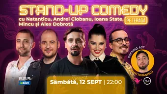 The Fool Terasa:  Stand-up comedy cu Ioana State, Mincu, Andrei Ciobanu, Natanticu și Alex Dobrota