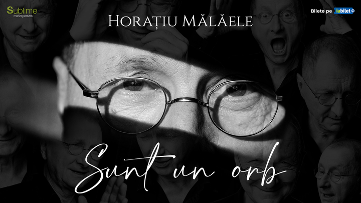 Cluj-Napoca: Horatiu Malaele - Sunt un Orb