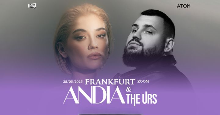 Frankfurt: Andia & The Urs