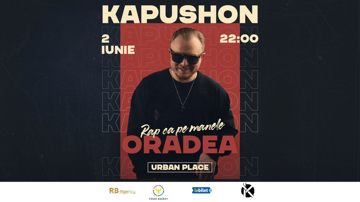 Oradea: Kapushon - Rap ca pe manele