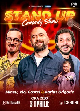 Stand-up Comedy cu Mincu, Vio, Costel - Darius Grigorie la Club 99