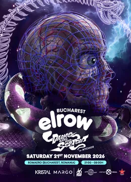 ELROW BUCHAREST | DANCE WITH THE SERPENT