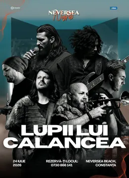 Constanta: Lupii lui Calancea – Neversea Nights