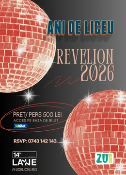 Ani de Liceu - Revelion 2026 ✩ 14Th Lane