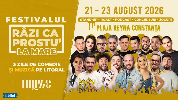 Festivalul de comedie - Razi ca prostu' la mare 2026 | Acces VIP 21.08