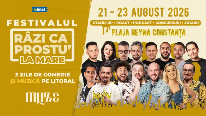 Festivalul de comedie - Razi ca prostu' la mare 2026 | Acces VIP 22.08
