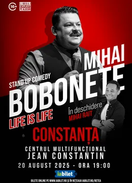 Constanta: Mihai Bobonete - Life is Life - Turneu National 2025