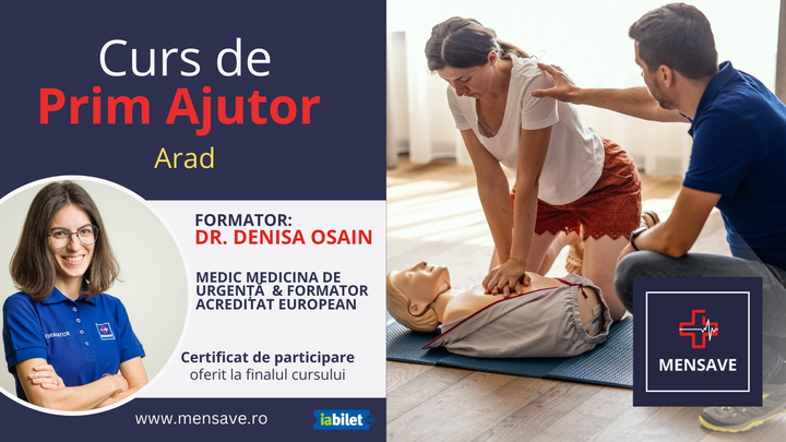 Arad: Cursuri de prim ajutor cu MENSAVE