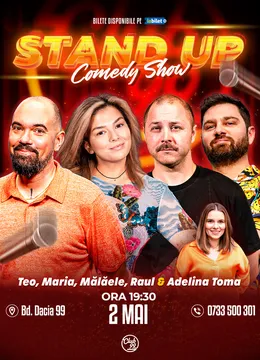 Stand-up Comedy cu Teo, Maria Popovici, Mălăele, Raul Gheba - Adelina Toma la Club 99