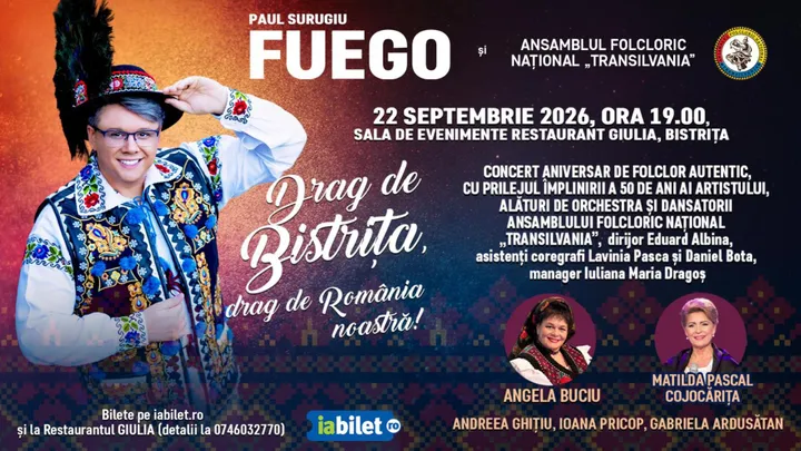 Bistrita: „Drag de Bistrița, drag de România noastră!” – Paul Surugiu - FUEGO alături de Ansamblul Folcloric Național „Transilvania”