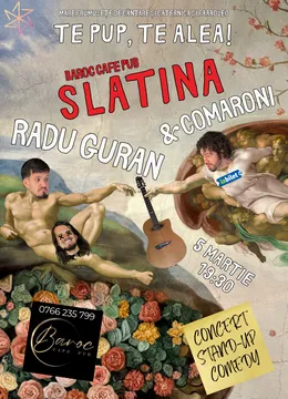 Slatina: Stand-Up „Te pup, te alea!” cu Radu Guran si Comaroni