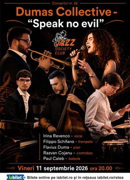 Galati: Dumas Collective - " Speak no evil "
