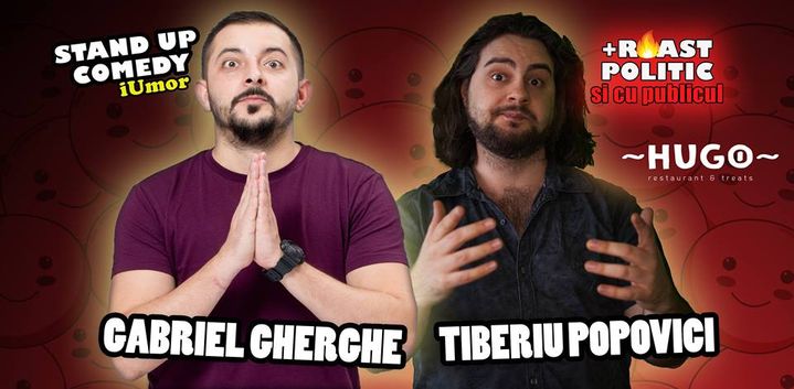 Stand Up iUmor + ROAST politic si cu publicul @Cluj Napoca