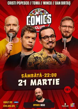 Stand-up cu Cristi, Toma, Mincu și Birtaș la ComicsClub!