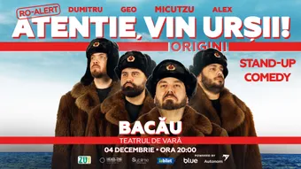 Bacau: Stand-up Comedy cu Micutzu, Geo Adrian si George Dumitru - “Atentie, vin ursii!”