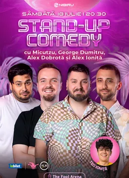 Costinești: The Fool Arena - Stand-up comedy cu Micutzu, George Dumitru, Alex Dobrotă și Alex Ioniță