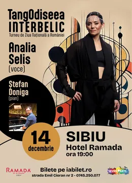 Concert Analia Selis | TangOdiseea Interbelic | Turneu de Ziua Națională a României