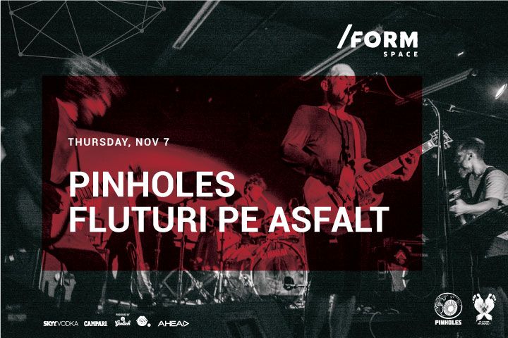 Pinholes & Fluturi pe Asfalt at /FORM SPACE
