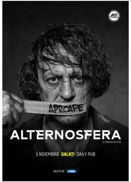 Galați: Aproape ALTERNOSFERA
