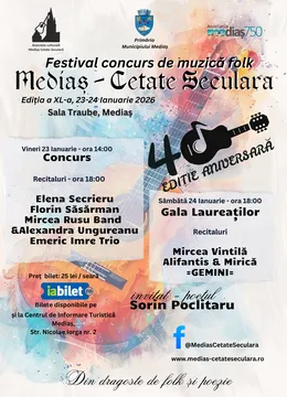 Medias: Festival concurs de muzica folk "Medias-Cetate Seculara", editia a XL-a