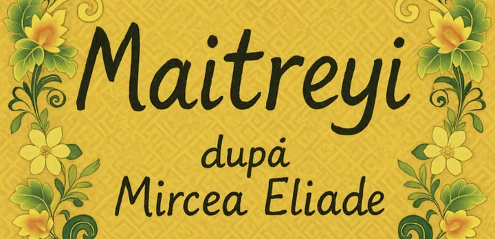 Piatra-Neamt: Maitreyi