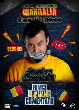 Mangalia: Stand-Up politic cu SERGHEI - "Blugi, banane, comentarii"