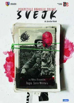 Petrila: „Peripețiile bravului soldat Svejk” după Jaroslav Hasek