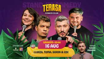 Stand-up Comedy cu Sorin, Toma, Ioana Luiza și Edi pe Terasa ComicsClub!