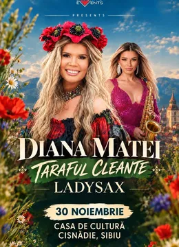 Cisnădie: Ritmuri Orientale si Balcanice cu Diana Matei & Taraful Cleante, Lady Sax