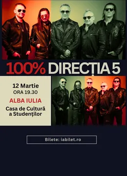 Alba Iulia: Concert Direcția 5 - „100% Direcția 5”