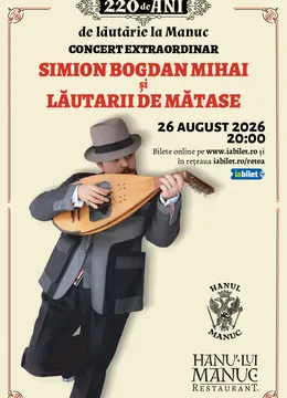 Concert extraordinar - Simion Bogdan Mihai si Lautarii de Matase