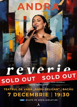 Bacau: Concert ANDRA: Reverie - Turneu Național de Colindă și Visare