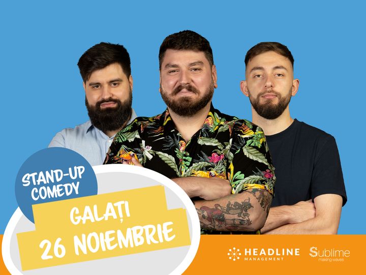 Galati: Stand-up Comedy cu Micutzu, Geo Adrian si Cirje de la 19:30