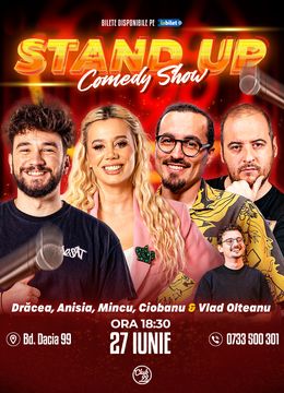 Stand-up Comedy cu Drăcea, Anisia, Mincu, Andrei Ciobanu - Vlad Olteanu la Club 99