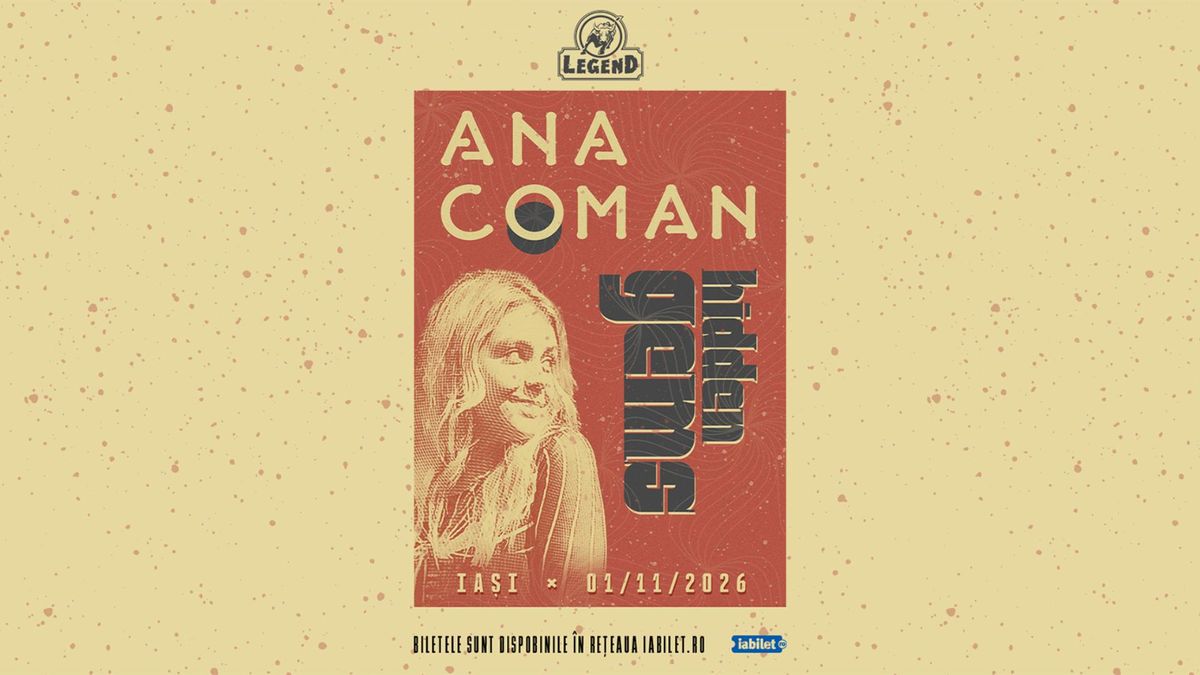 Ana Coman | Hidden Gems